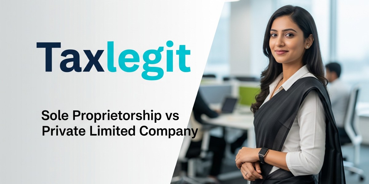 Sole Proprietorship vs Private Limited Company: Choosing the Right Structure for Your Startup ?