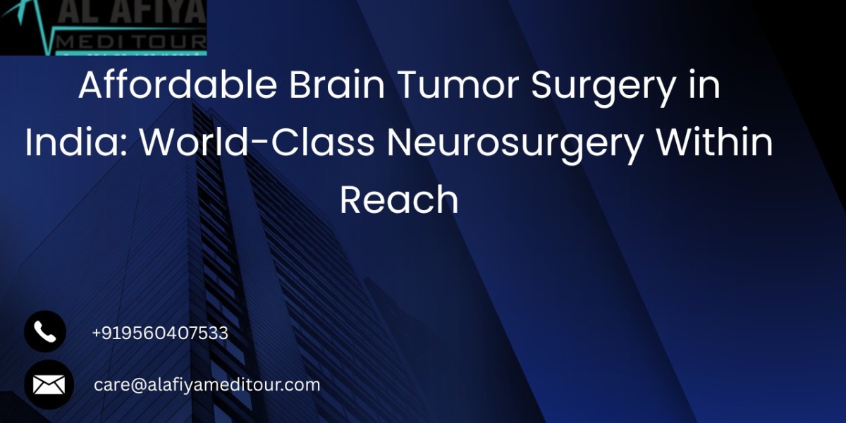 Affordable Brain Tumor Surgery in India: World-Class Neurosurgery Within Reach